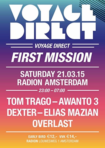 Voyage Direct First Mission