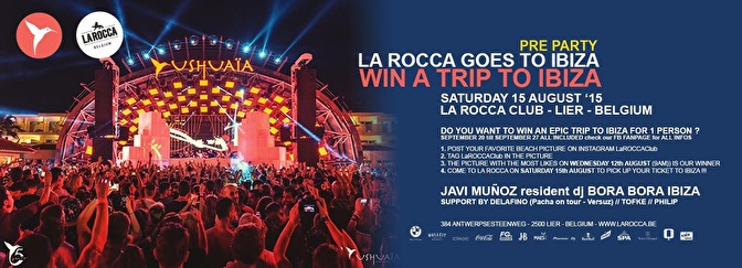 Pre Party La Rocca Goes To Ibiza