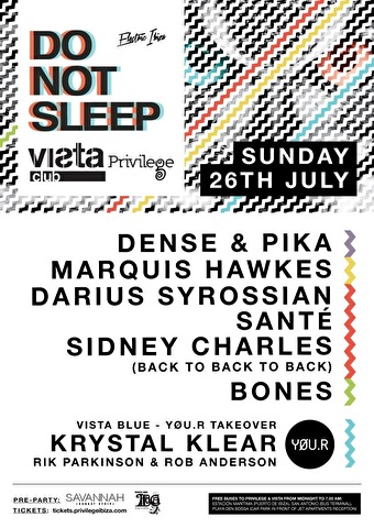 Do Not Sleep at Vista Club