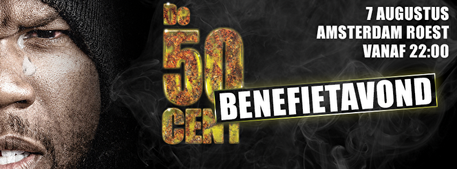 De 50 Cent Benefiet Avond