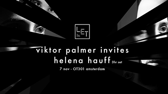Viktor Palmer invites Helena Hauff