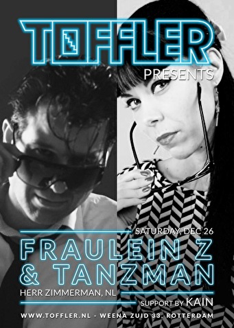 Toffler presents Fraulein Z & Tanzman