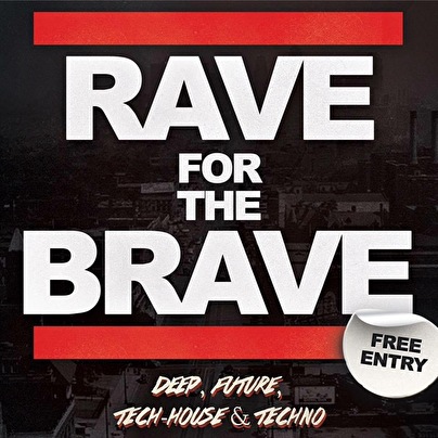 Rave For The Brave