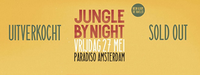 Jungle by Night Releaseshow