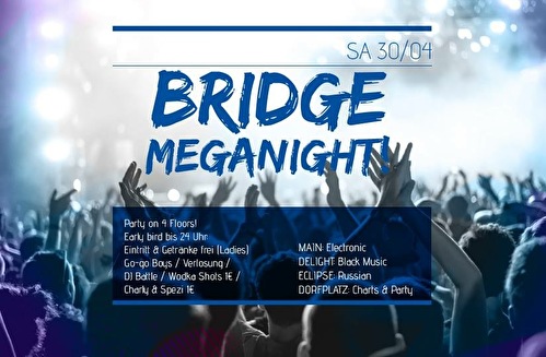 Bridge Mega Night