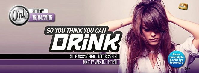 So You Think You Can Drink