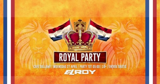 ROYAL PARTY met DJ Elroy (Koningsdag)