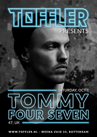 Toffler presents Tommy Four Seven