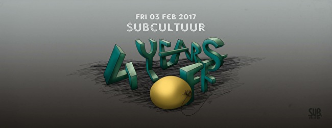 4 Years off Subcultuur