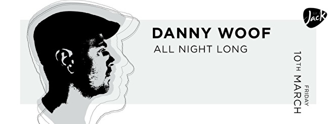 Danny Woof - All Night Long