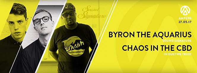 Byron the Aquarius & Chaos in the CBD