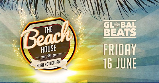Global Beats × The Beach House