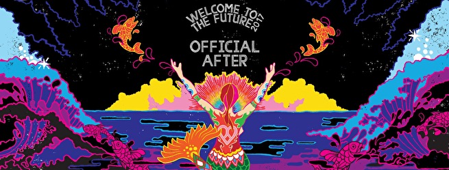 Welcome to the Future Official Festival After