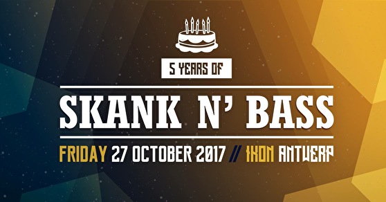 5 Years of Skank n' Bass