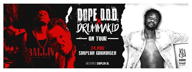 Dope DOD + Drummakid
