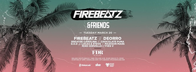 Firebeatz & Friends