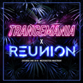 Trancemania × Reunion