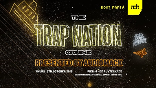 The Trap Nation Cruise