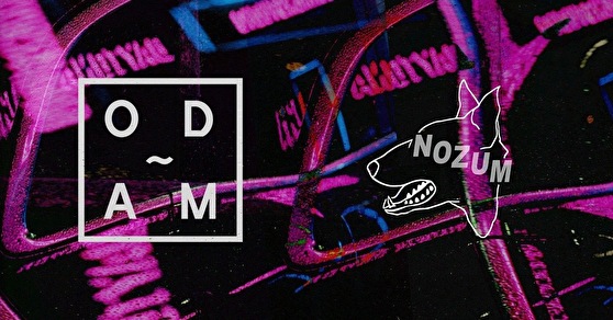 ODAM × NOZUM Afterparty
