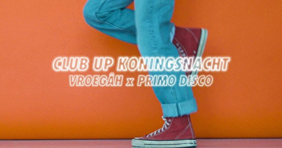 Club Up Koningsnacht