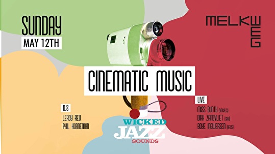 Wicked Jazz Sounds × Cinematic Music