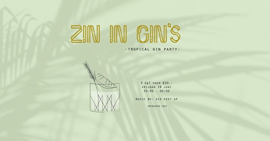 Zin in Gin's