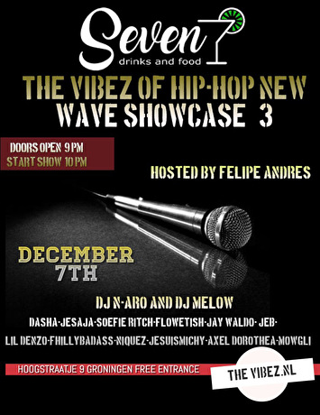 The Vibez Of Hip-Hop New Wave Showcase