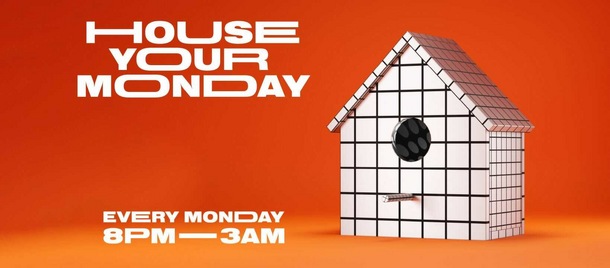 House Your Monday