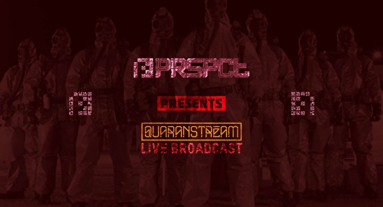 PRSPCT Quaranstream