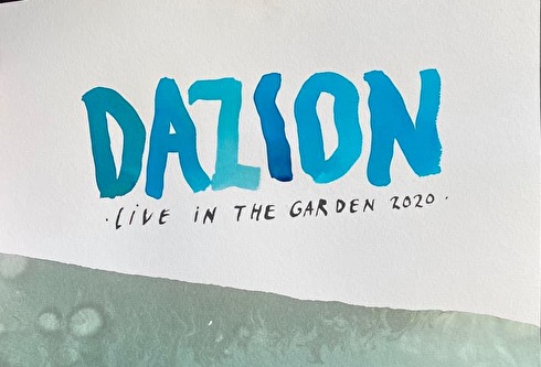 Dazion Live in the Garden