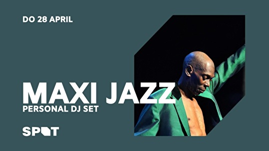 Maxi Jazz's Personal DJ Set