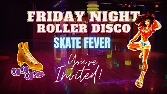 Friday Night Roller Disco