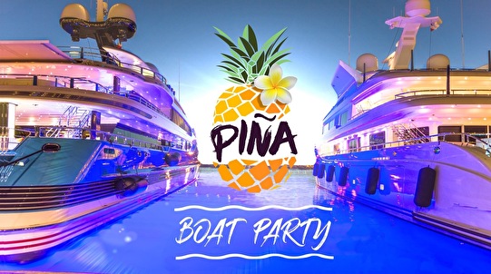 PIÑA Boat Party