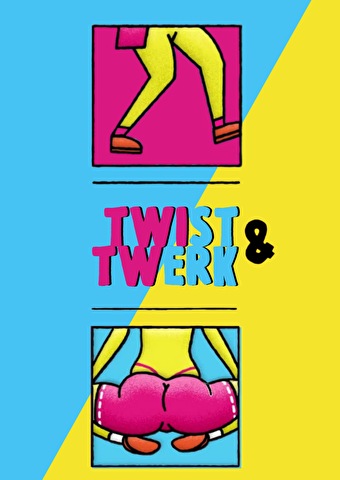 Twist & Twerk