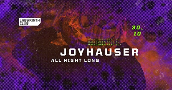 Joyhauser all night long