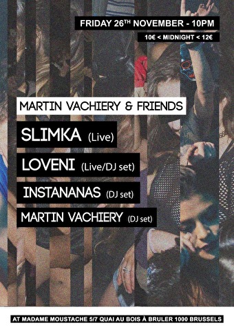 Martin Vachiery & Friends