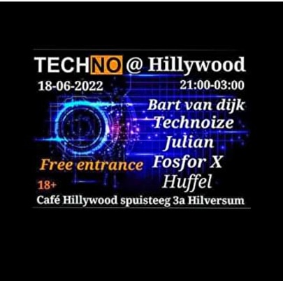 Techno @ Hillywood