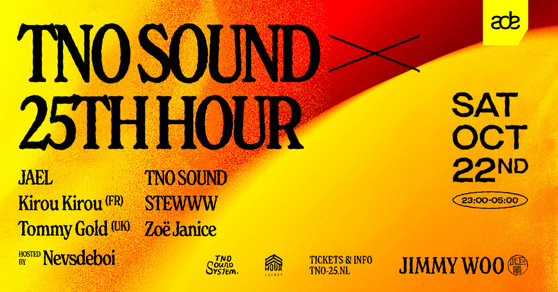 TNO Sound × 25th Hour