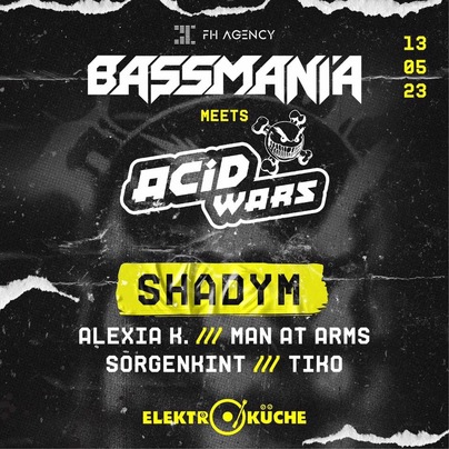 Bassmania Meets Acid Wars