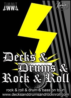 Decks & Drums & Rock & Roll