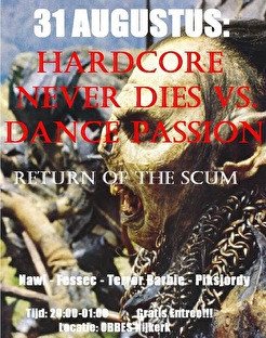 Hardcore never dies vs Dance passion