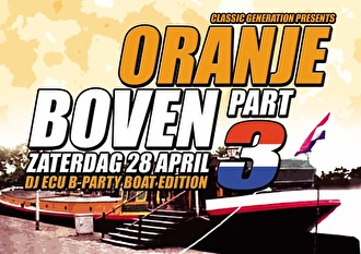 Oranje Boven part 3 boat edition