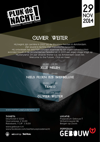 Pluk de Nacht presents Olivier Weiter