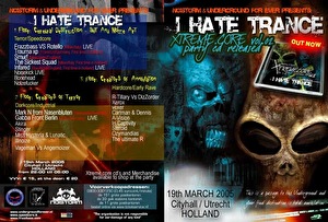 Xtreme.core album release party meets I Hate Trance