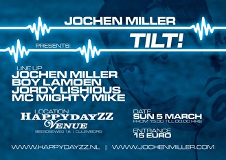 Jochen Miller presents TILT