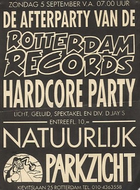 Rotterdam Records Hardcore afterparty