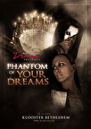 Phantom of your Dreams