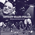 Detroit Grand Pubahs - BUttFUnkula and the Remixes from Earth