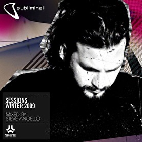 Steve Angello - Subliminal Sessions Winter 2009