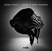 Jaymo & Andy George – Moda Black